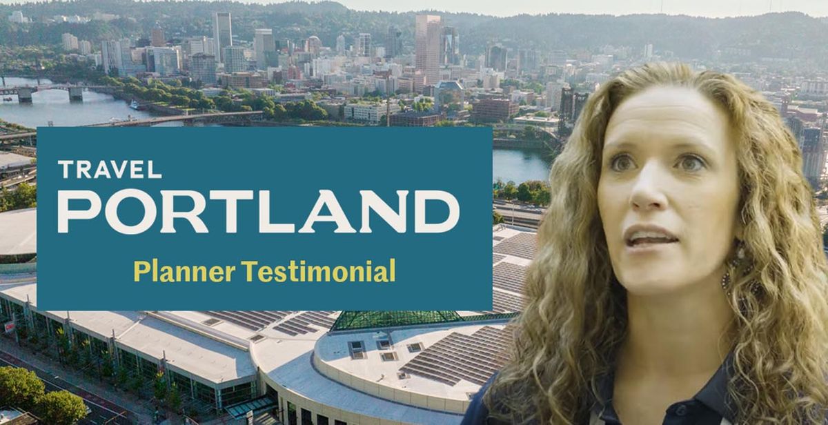 Hear This Planner's Testimonial for Portland, Oregon Northstar